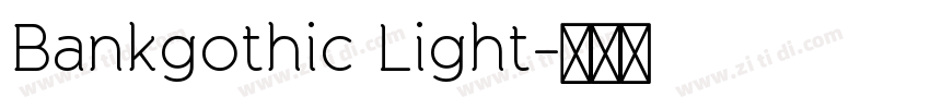 Bankgothic Light字体转换